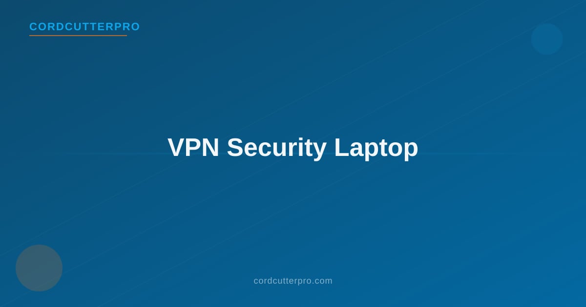 TV streaming setup with a remote beside a laptop showing VPN settings